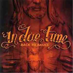 In Due Time - Back To Basics download free