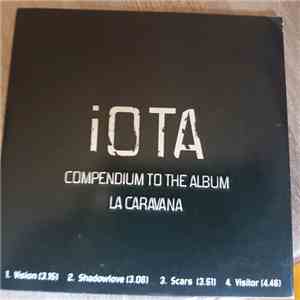 iOTA  - Compendium To The Album La Caravana download free