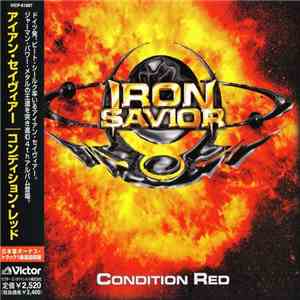 Iron Savior = アイアン・セイヴィアー - Condition Red = コンディション・レッド download free