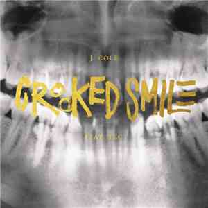 J. Cole Feat. TLC - Crooked Smile (Clean) download free
