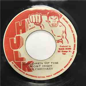 Jah Caretaker - Children of the Most High download free