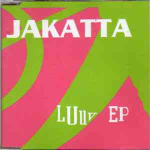 Jakatta  - Luuv download free
