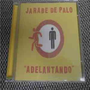 Jarabe De Palo - Adelantando download free