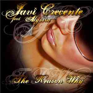 Javi Crecente feat. Alyssia - The Reason Why download free