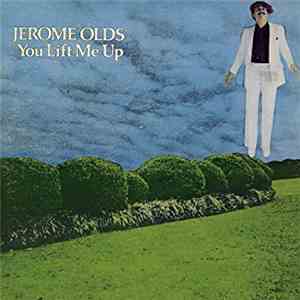 Jerome Olds - You Lift Me Up download free