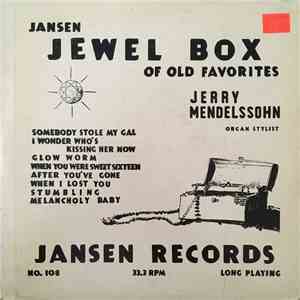 Jerry Mendelson - Jansen Jewel Box Of Old Favorites download free