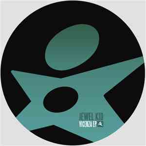 Jewel Kid - Vicenza EP download free