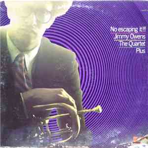 Jimmy Owens - No Escaping It download free