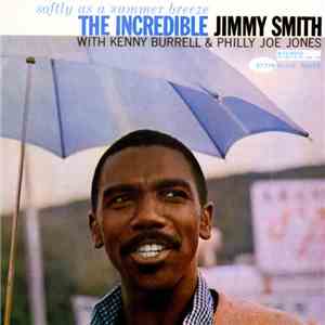Jimmy Smith - Softly As A Summer Breeze download free