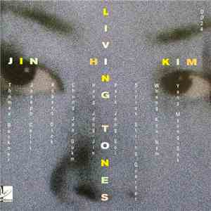 Jin Hi Kim - Living Tones download free