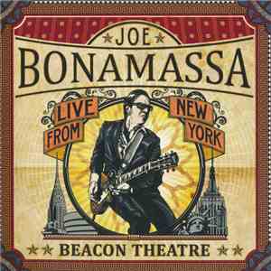 Joe Bonamassa - Beacon Theatre - Live From New York download free