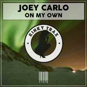 Joey Carlo - On My Own download free