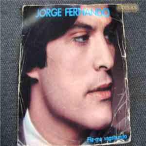 Jorge Fernando - Fiz-Me Vagabundo download free
