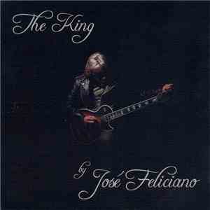 José Feliciano - The King download free