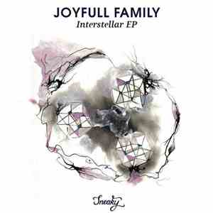 Joyfull Family - Interstellar EP download free