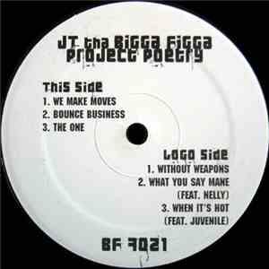 JT The Bigga Figga - Project Poetry download free