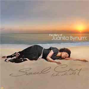 Juanita Bynum - The Diary Of Juanita Bynum: Soul Cry (Oh, Oh, Oh) EP download free
