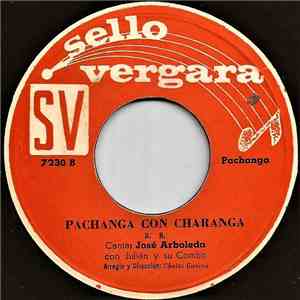 Julian Y Su Combo - Pachanga Del Año Nuevo / Pachanga Con Charanga download free
