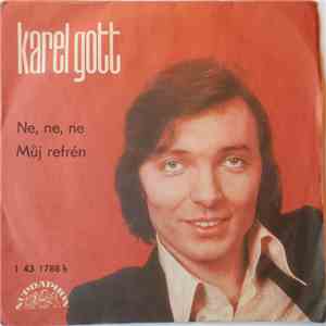 Karel Gott - Ne Ne Ne / Můj Refrén download free