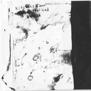Kitchen's Floor - Live At Real Bad download free