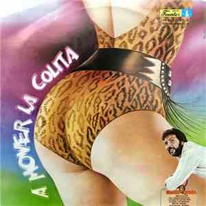 La Sonora Dinamita - A Mover La Colita (Miguel Angel Mix) download free