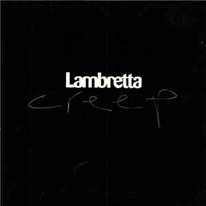 Lambretta - Creep download free
