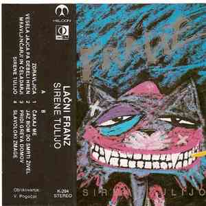 Lačni Franz - Sirene Tulijo download free