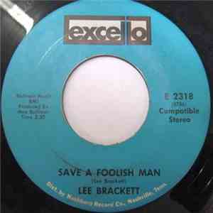 Lee Brackett - Ruby / Save A Foolish Man download free