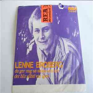 Lenne Broberg - Du Ger Mig Så Sköna Stunder/det Blir Alltid Vår Igen download free