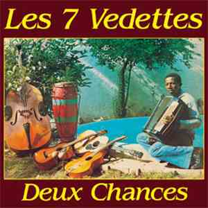 Les 7 Vedettes - Deux Chances download free