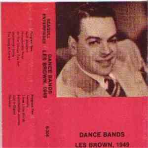 Les Brown - Dance Bands - Les Brown, 1949 download free
