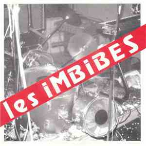 Les Imbibes - Les Imbibes download free