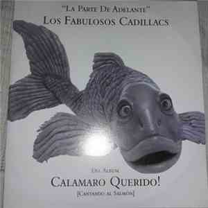 Los Fabulosos Cadillacs - La Parte De Adelante download free