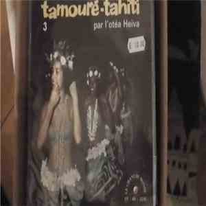L'Otéa Heiva - Tamouré-Tahiti N°3 download free