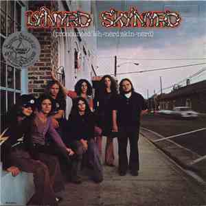 Lynyrd Skynyrd - (Pronounced 'Lĕh-'nérd 'Skin-'nérd) download free