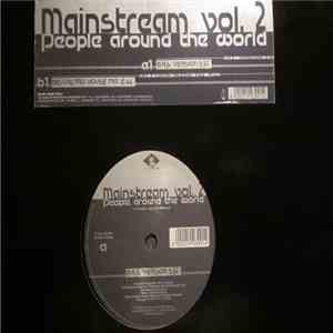 Mainstream Vol. 2 - People Around The World download free