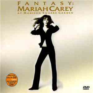 Mariah Carey - Fantasy: Mariah Carey At Madison Square Garden download free