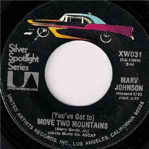Marv Johnson - (You've Got To) Move Two Mountains / Come To Me download free