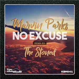 Marvin Parks  - No Excuse download free