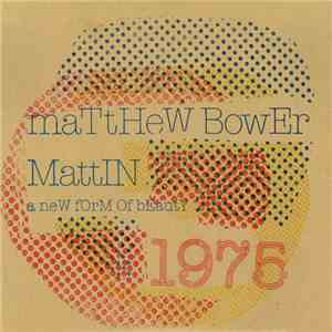 Matthew Bower / Mattin - A New Form Of Beauty  download free