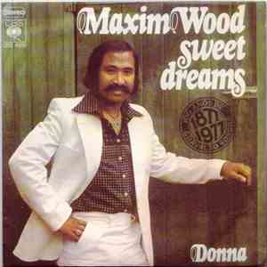 Maxim Wood - Sweet Dreams download free