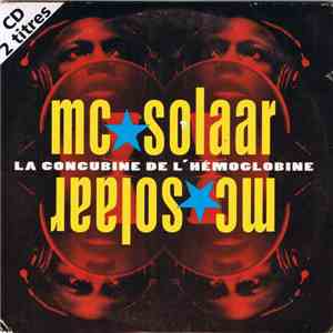 MC Solaar - La Concubine De L'Hémoglobine download free