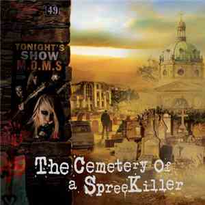 M.D.M.S - The Cemetery Of A Spree Killer download free