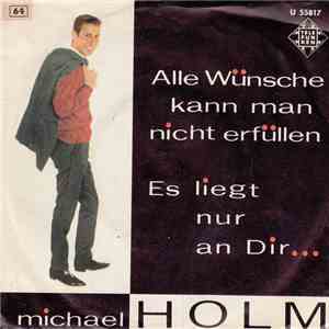 Michael Holm - Alle Wünsche Kann Man Nicht Erfüllen download free