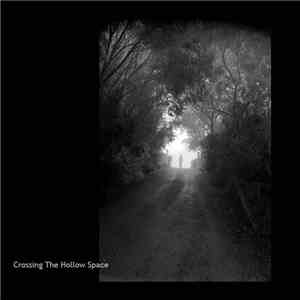 Michael Meara - Crossing Hollow Space download free