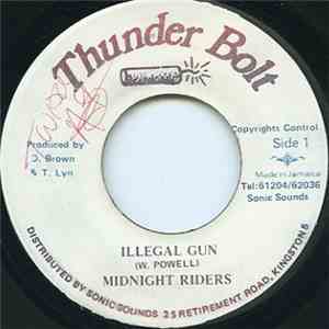 Midnight Riders - Illegal Gun download free