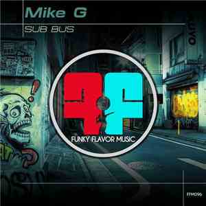 Mike G.  - Sub Bus download free