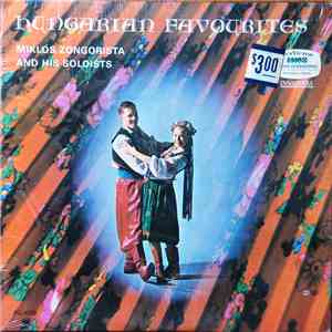 Miklos Zongorista And His Soloists - Hungarian Favourites download free