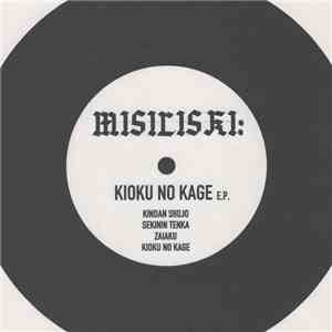Misiliski - Kioku No Kage download free