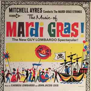 Mitchell Ayres - The Music Of Mardi Gras download free